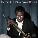 The Best of Miles Davis' Sextet