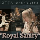 OTTA-orchestra Royal Safary(FulHD&HiFi audio)