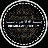 Bismillah Heham