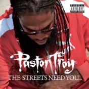 The Streets Need You...