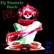 DJ Dmitriy Rush