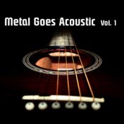 Metal Goes Acoustic Vol. 01