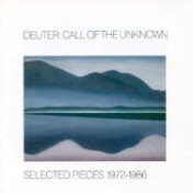 Call of the Unknown - Selected Pieces 1972-1986 (CD1)