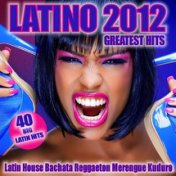 Latino 2012 greatest hits
