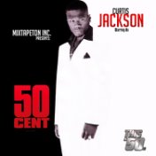 Mixtapeton Inc. Presents: Curtis Jackson