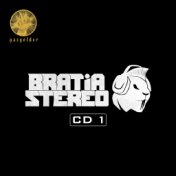 Bratia Stereo CD1