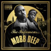 The Infamous Mobb Deep (Super Deluxe)