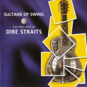 Sultans Of Swing - The Very Best Of Dire Straits