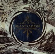 Call Of The Mastodon [Japan]