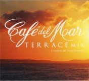 Cafe Del Mar - Terrace Mix - CD1
