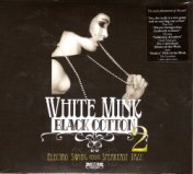 White Mink Black Cotton Vol 2(CD 1)
