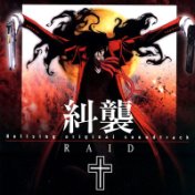 Hellsing Original Soundtrack Vol. 1: RAID