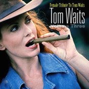 Female Tribute To Tom Waits - Vol.1 [CD1]