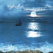 Cafe Del Mar - Rue Du Soleil, Essential Feelings