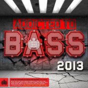 Addicted To Bass 2013