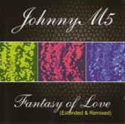 Fantasy Of Love (Extended & Remixed)