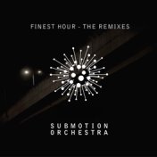 Finest Hour (The Remixes)
