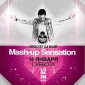 LOOK IN: Mash-Up Sensation