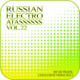 RUSSIAN ELECTRO ATASSSSSS 22