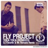 Toca Toca (DJ Favorite & Mr. Romano Official Radio Edit) [Fashion Music Records]