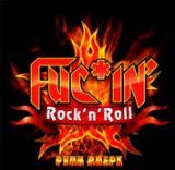 Fuckin` Rock`N`Roll