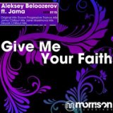 Give Me Your Faith (Jane Maximova Remix)