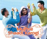 Mujhse Shaadi Karogi