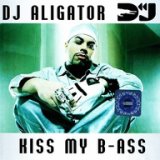 Kiss My B-Ass (Original Mix)