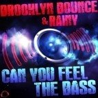 Can You Feel the Bass (Raindropz! Remix)