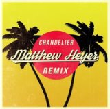 Chandelier (Matthew Heyer Remix Ft. Madilyn Bailey)