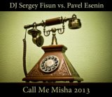 Call Me Misha 2013 (Light Version)