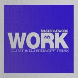 Work (DJ Solovey Remix)