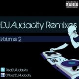 Thru The Fire (DJ Audacity Remix)