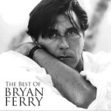The Best Of Bryan Ferry