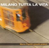 Milano Tutta La Vita