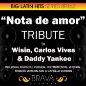 Nota de Amor - Tribute To Wisin, Carlos Vives & Daddy Yankee - Ep