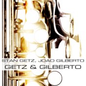 Stan Getz, Joan Gilberto: Getz & Gilberto