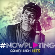 #NowPlaying: Aamir Khan Hits