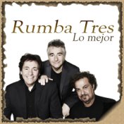 Rumba Tres, Lo Mejor