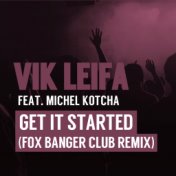 Get It Started (Fox Banger Club Remix)