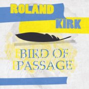 Bird Of Passage