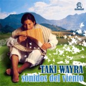 Taki Wayra Sonidos del Viento (Musica Ecosound Flauto di Pan)