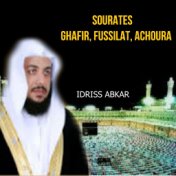 Sourates Ghafir, Fussilat, Achoura (Quran)