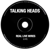 Talking Heads - Real Live Wires (Live)