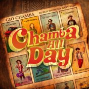 Chamba All Day (feat. Ruben Moreno)