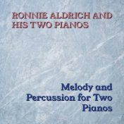 Melody And Percussion For Two Pianos