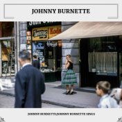 Johnny Burnette/Johnny Burnette Sings