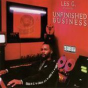 Les-G Present's Unfinished Business