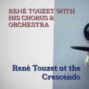 Renè Touzet At The Crescendo