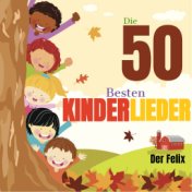 Die 50 besten kinderlieder